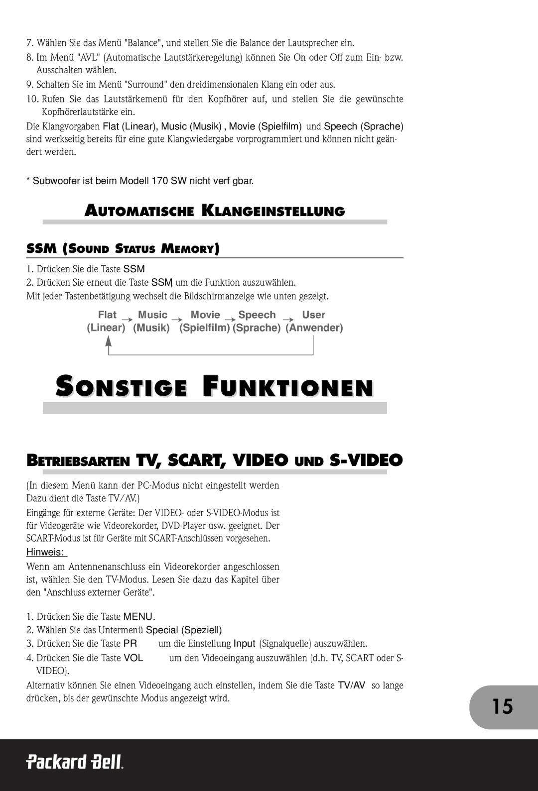 Packard Bell 230, 300 SW Sonstige Funktionen, Betriebsarten TV, SCART, Video UND S-VIDEO, Automatische Klangeinstellung 