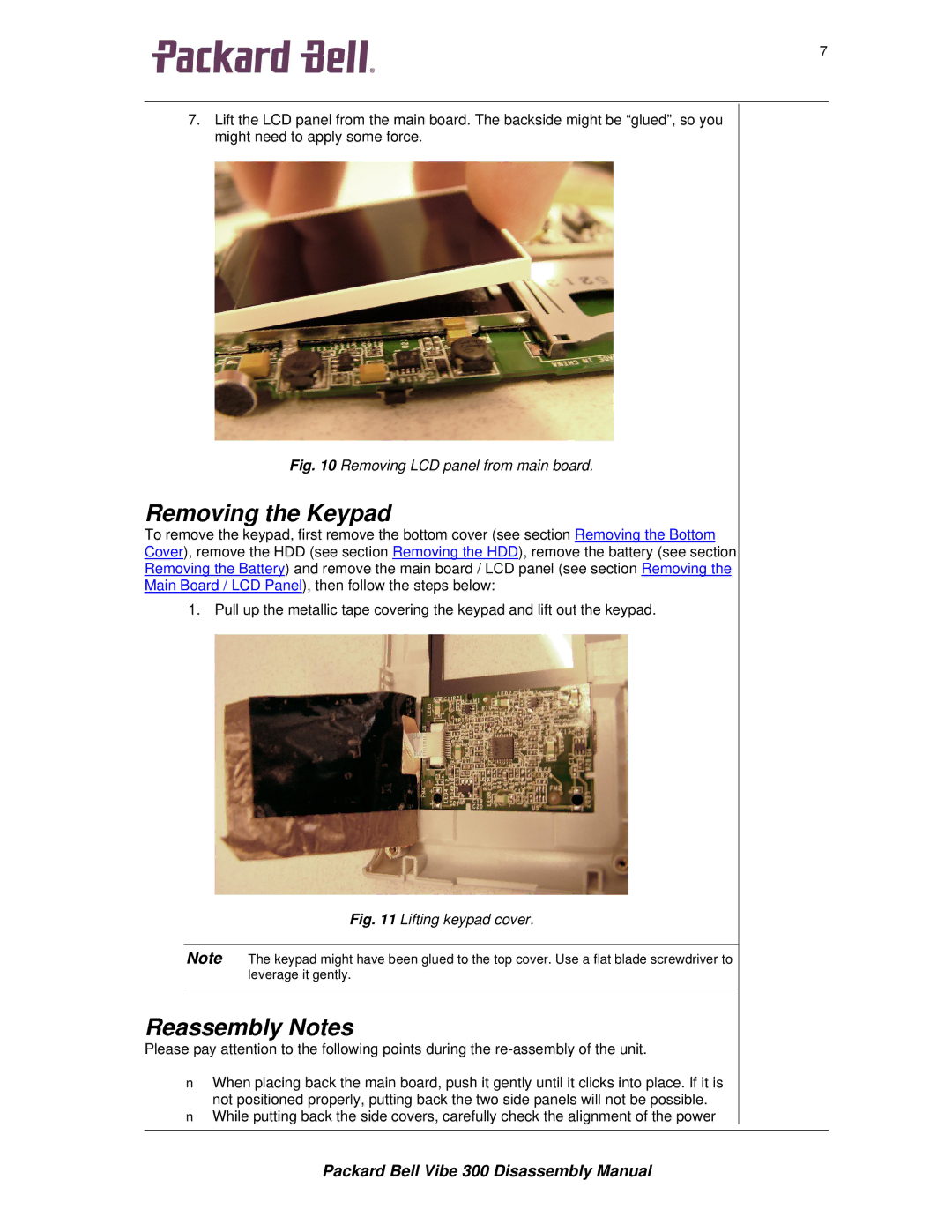 Packard Bell 300 manual Removing the Keypad, Reassembly Notes 