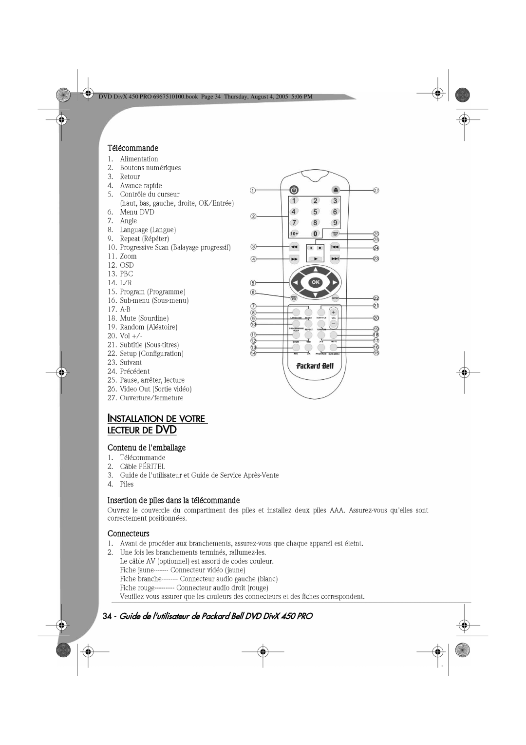 Packard Bell 450 PRO manual Télécommande, Installation DE Votre Lecteur DE DVD, Contenu de lemballage, Connecteurs 