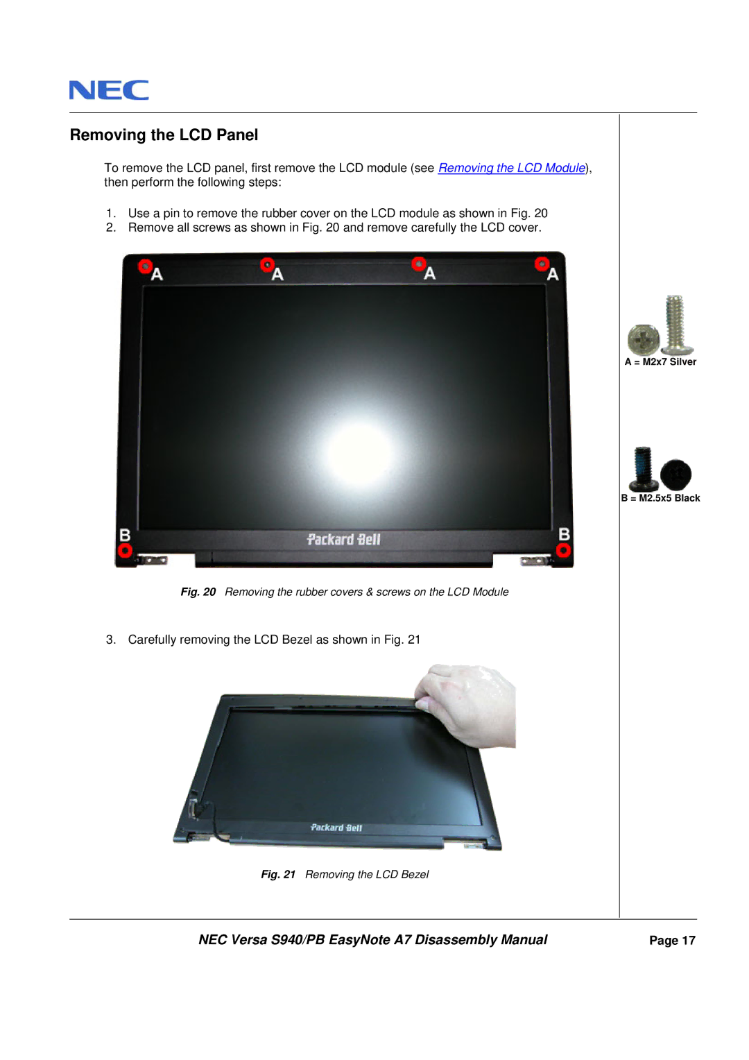 Packard Bell A7 manual Removing the LCD Panel, Removing the rubber covers & screws on the LCD Module 