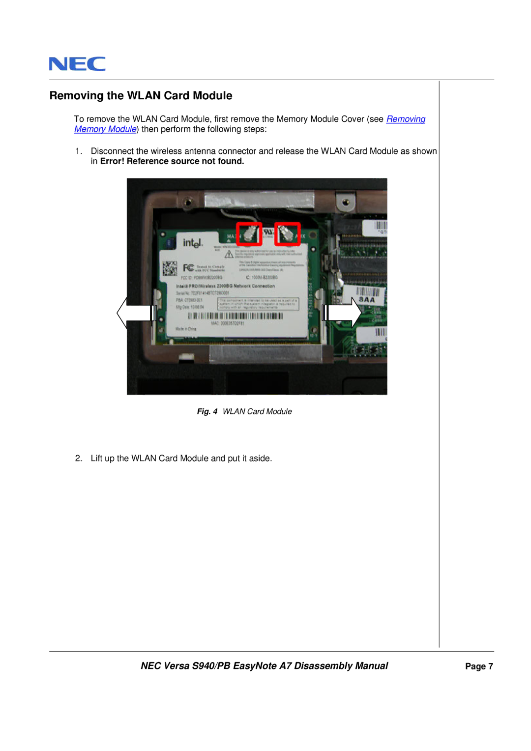 Packard Bell A7 manual Removing the Wlan Card Module 