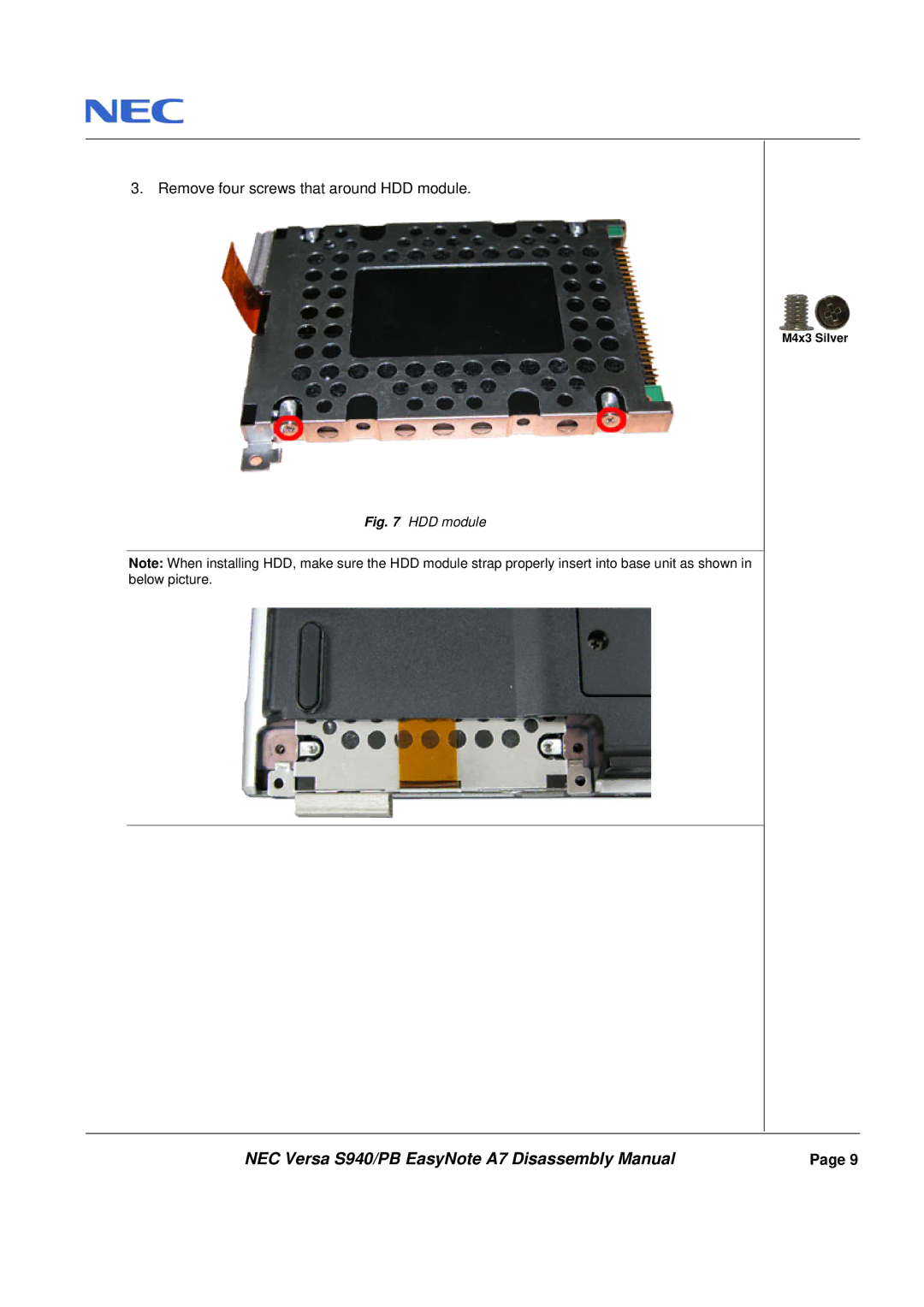 Packard Bell A7 manual Remove four screws that around HDD module 