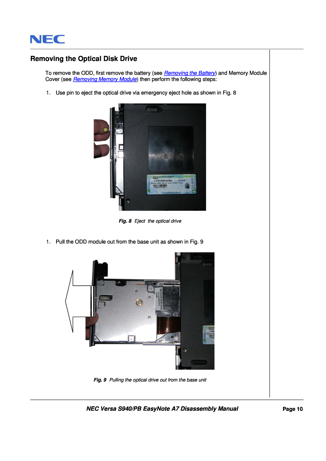 Packard Bell manual Removing the Optical Disk Drive, NEC Versa S940/PB EasyNote A7 Disassembly Manual 