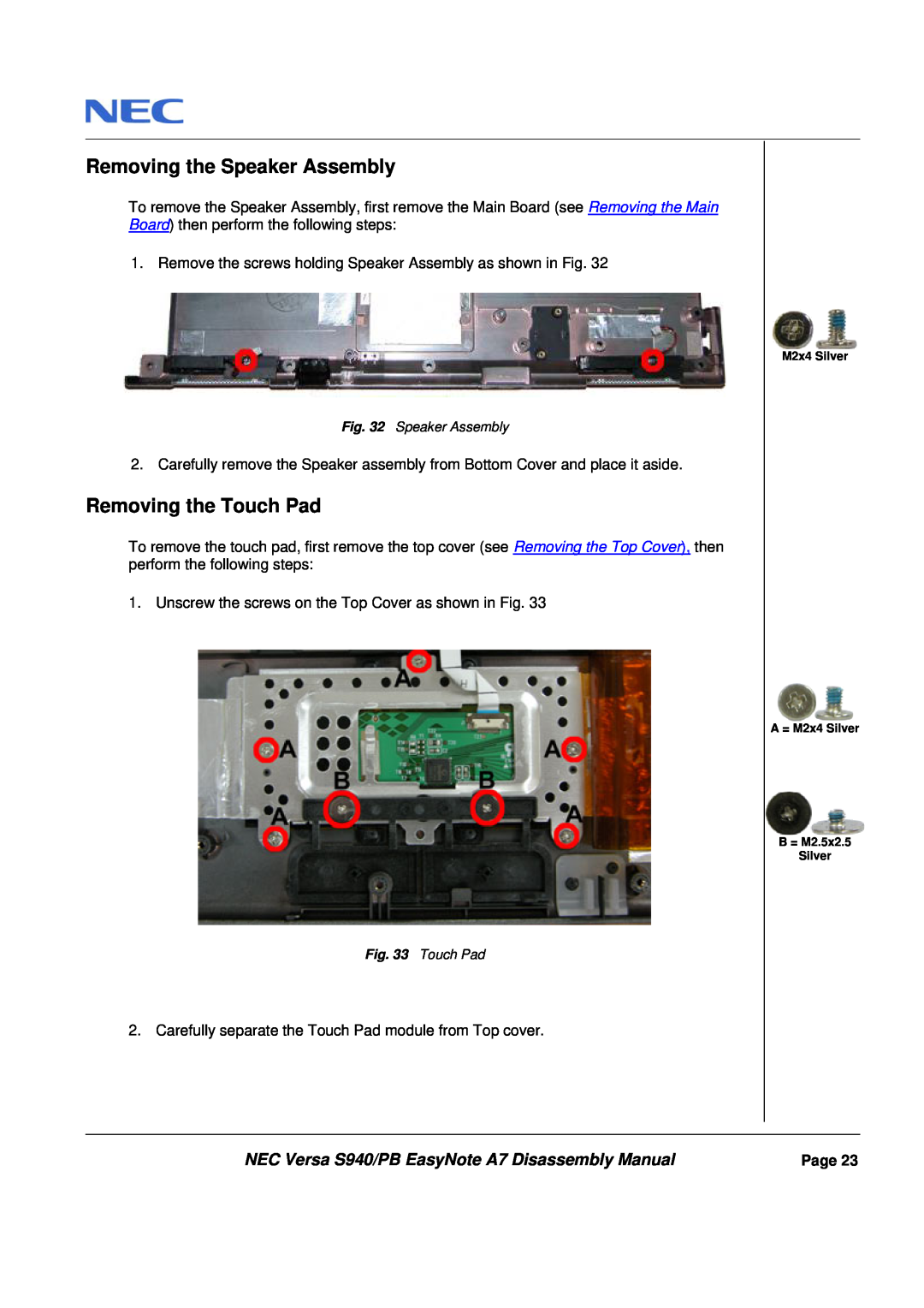 Packard Bell Removing the Speaker Assembly, Removing the Touch Pad, NEC Versa S940/PB EasyNote A7 Disassembly Manual 