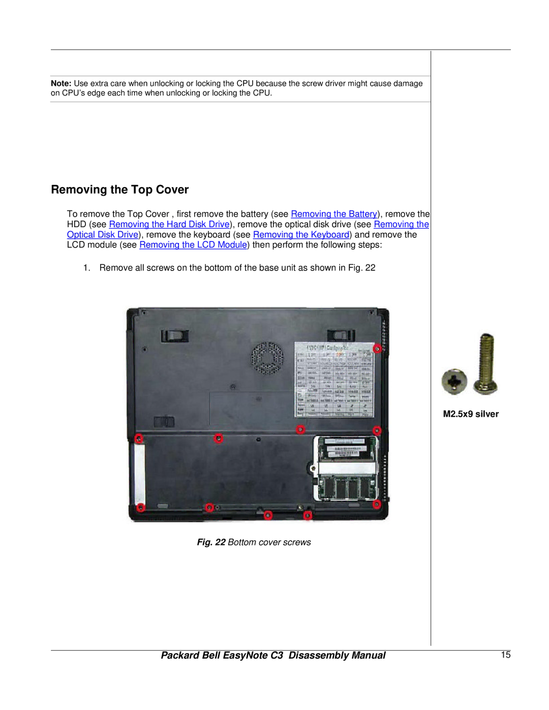 Packard Bell C3 manual Removing the Top Cover, Bottom cover screws 