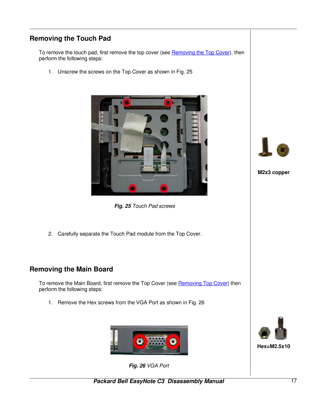 Packard Bell C3 manual Removing the Touch Pad, Removing the Main Board 