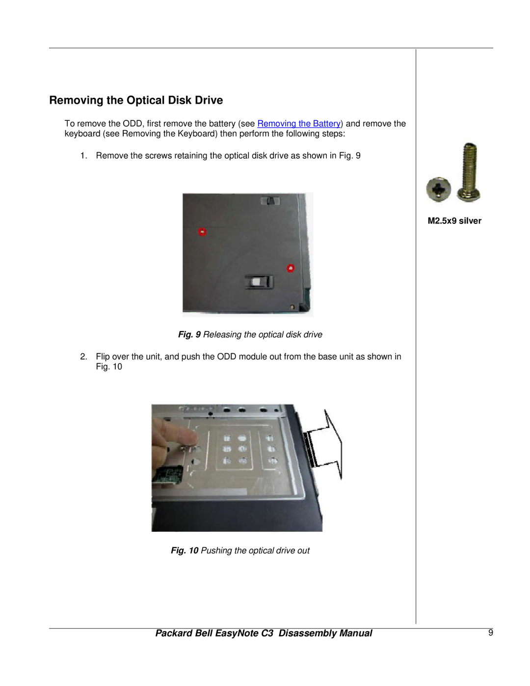 Packard Bell C3 manual Removing the Optical Disk Drive, Releasing the optical disk drive 