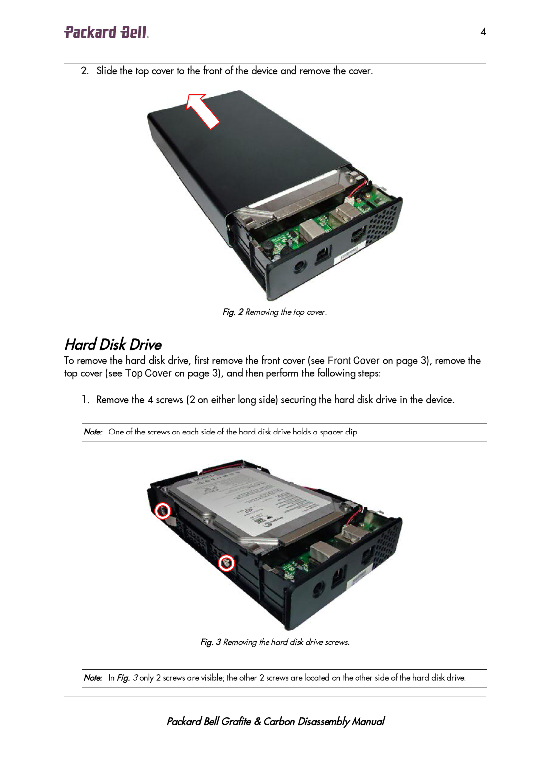 Packard Bell CS036A00 manual Hard Disk Drive, Removing the top cover 