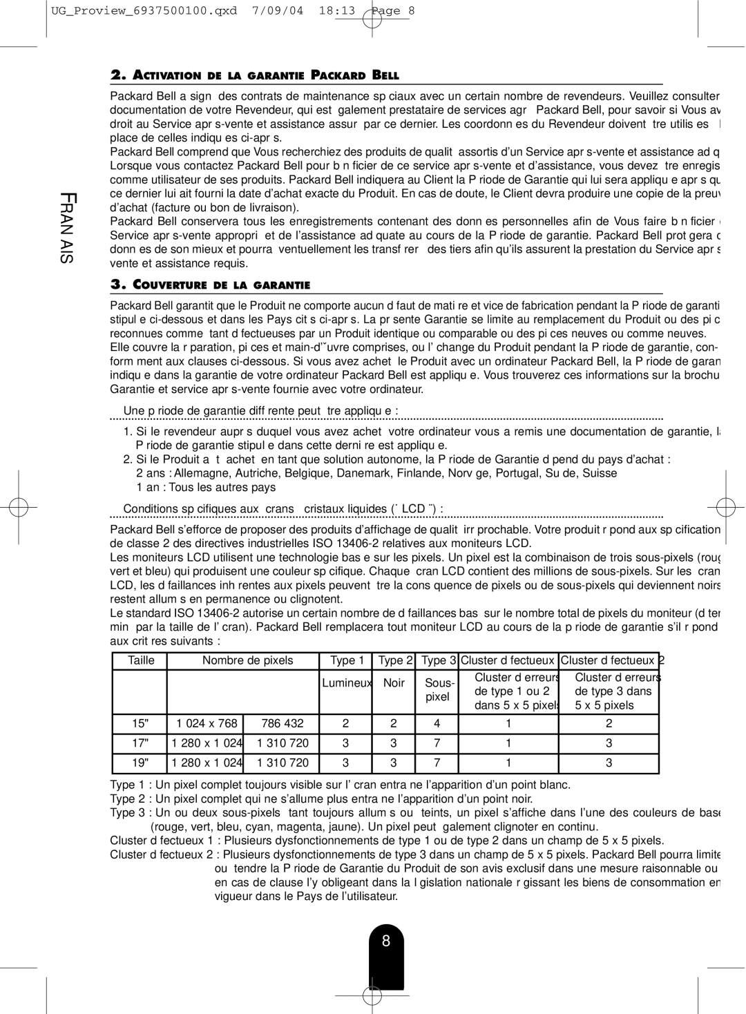 Packard Bell CT500P Une période de garantie différente peut être appliquée, Activation DE LA Garantie Packard Bell 