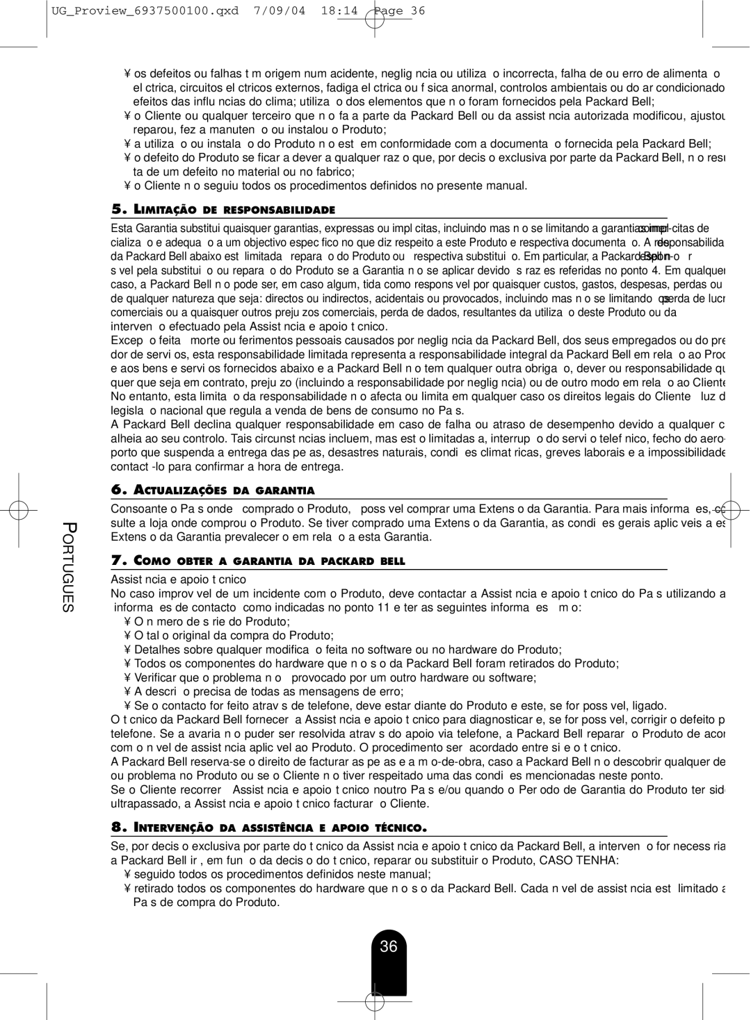 Packard Bell CT500P Limitação DE Responsabilidade, Actualizações DA Garantia, Como Obter a Garantia DA Packard Bell 