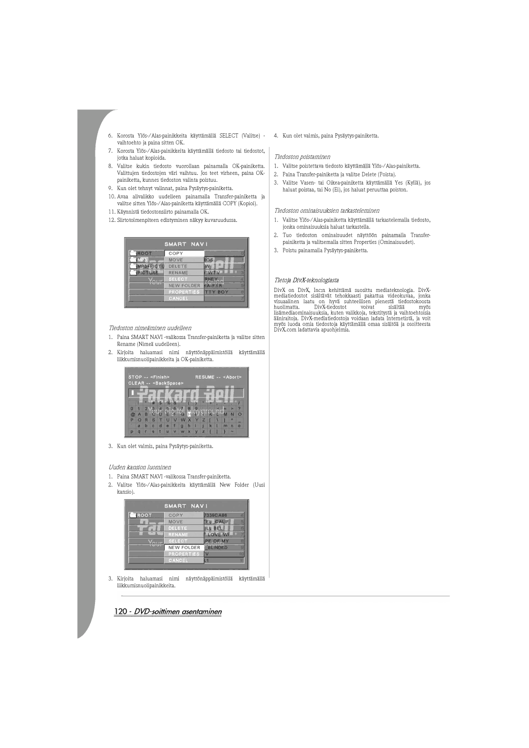 Packard Bell DVX 460 manual Tiedoston nimeäminen uudelleen, Uuden kansion luominen, Tiedoston poistaminen 