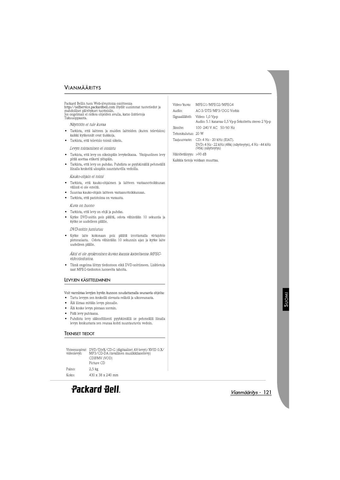 Packard Bell DVX 460 manual Vianmääritys, Levyjen Käsitteleminen, Tekniset Tiedot 