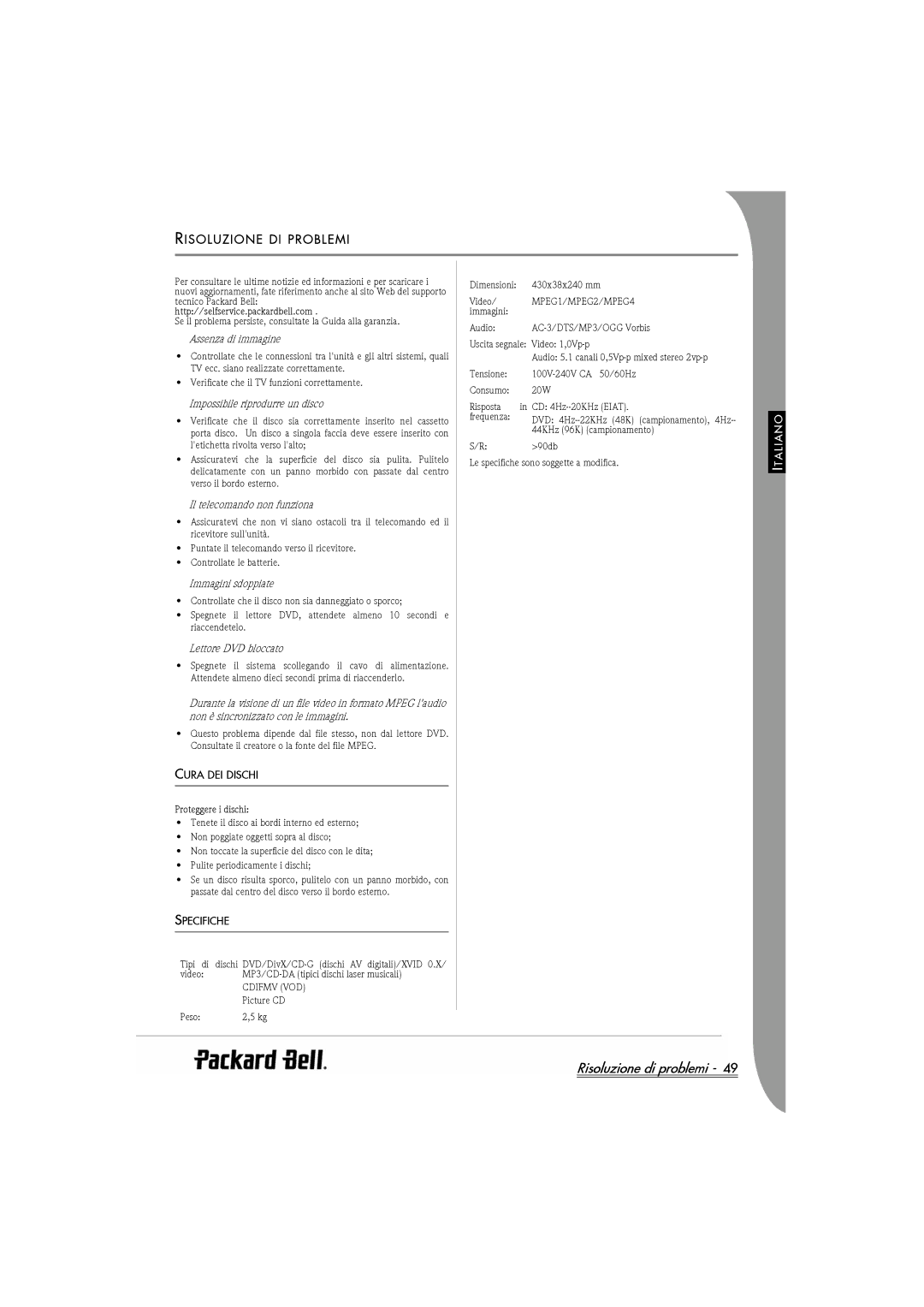 Packard Bell DVX 460 manual Risoluzione di problemi, Risoluzione DI Problemi, Cura DEI Dischi, Specifiche 