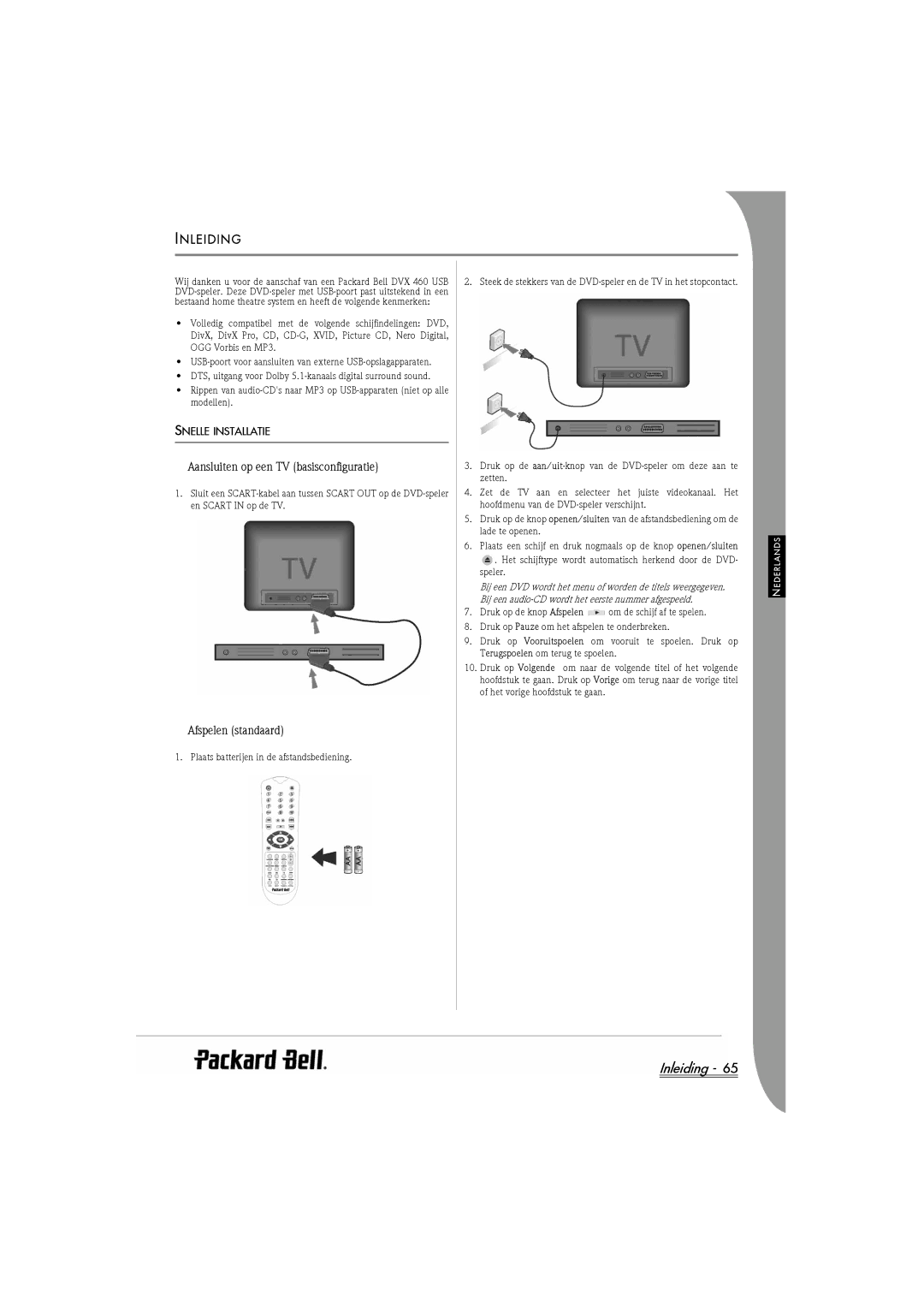 Packard Bell DVX 460 Inleiding, Nleiding, Aansluiten op een TV basisconfiguratie, Afspelen standaard, Snelle Installatie 