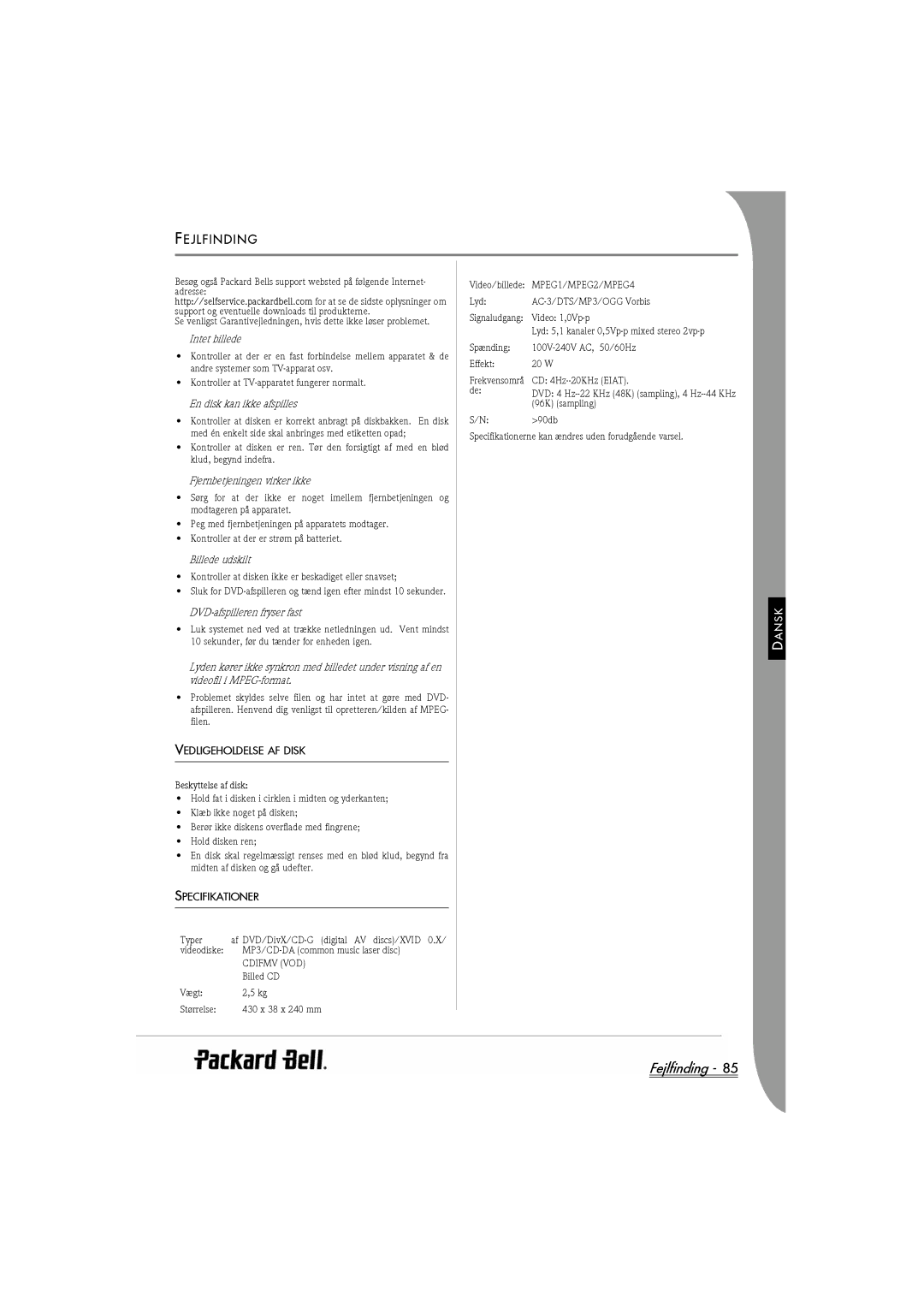 Packard Bell DVX 460 manual Fejlfinding, Ejlfinding, Vedligeholdelse AF Disk, Specifikationer 