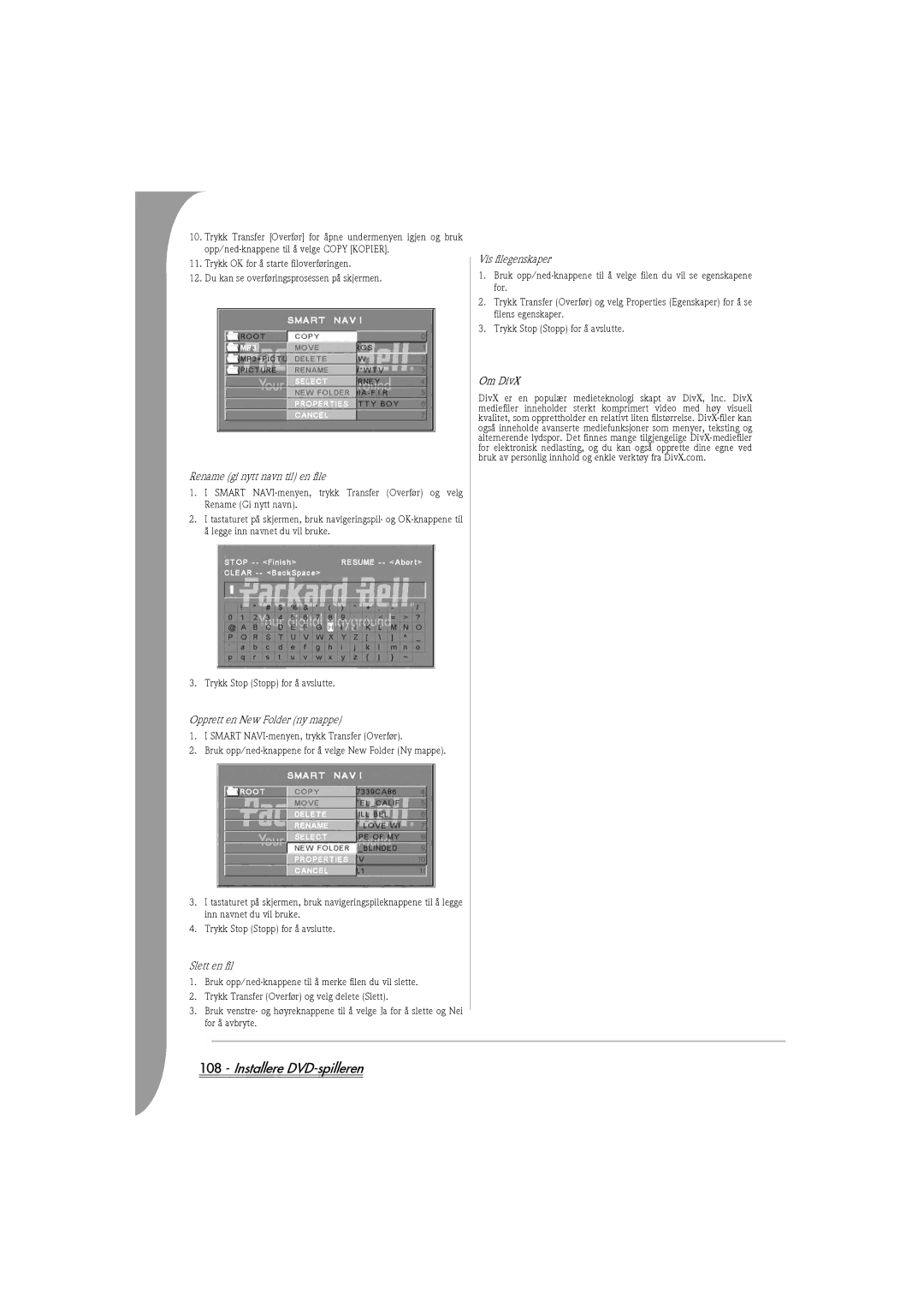 Packard Bell DVX 460 Rename gi nytt navn til en file, Opprett en New Folder ny mappe, Slett en fil, Vis filegenskaper 