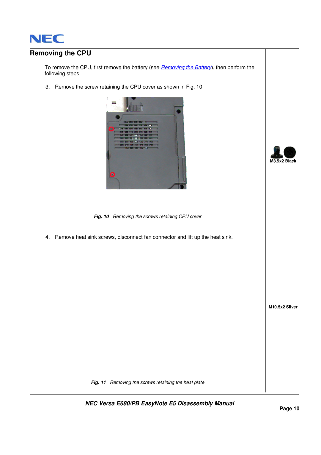 Packard Bell E680 manual Removing the CPU, Removing the screws retaining CPU cover 