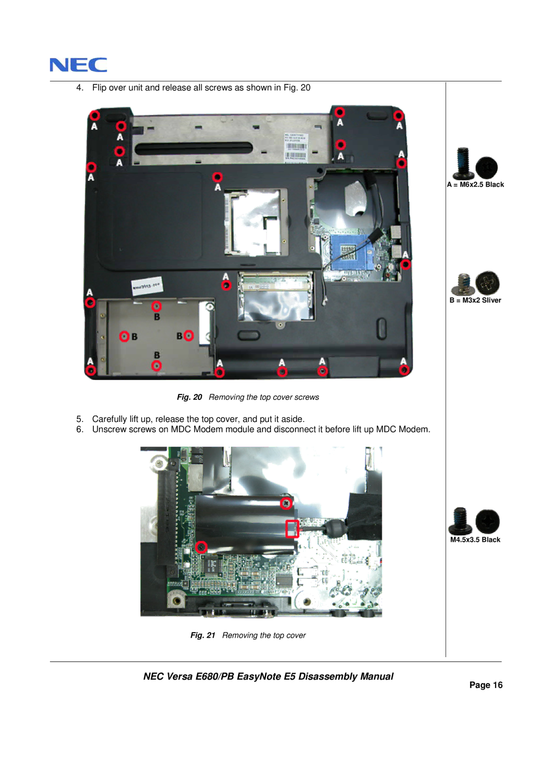 Packard Bell E680 manual Flip over unit and release all screws as shown in Fig 