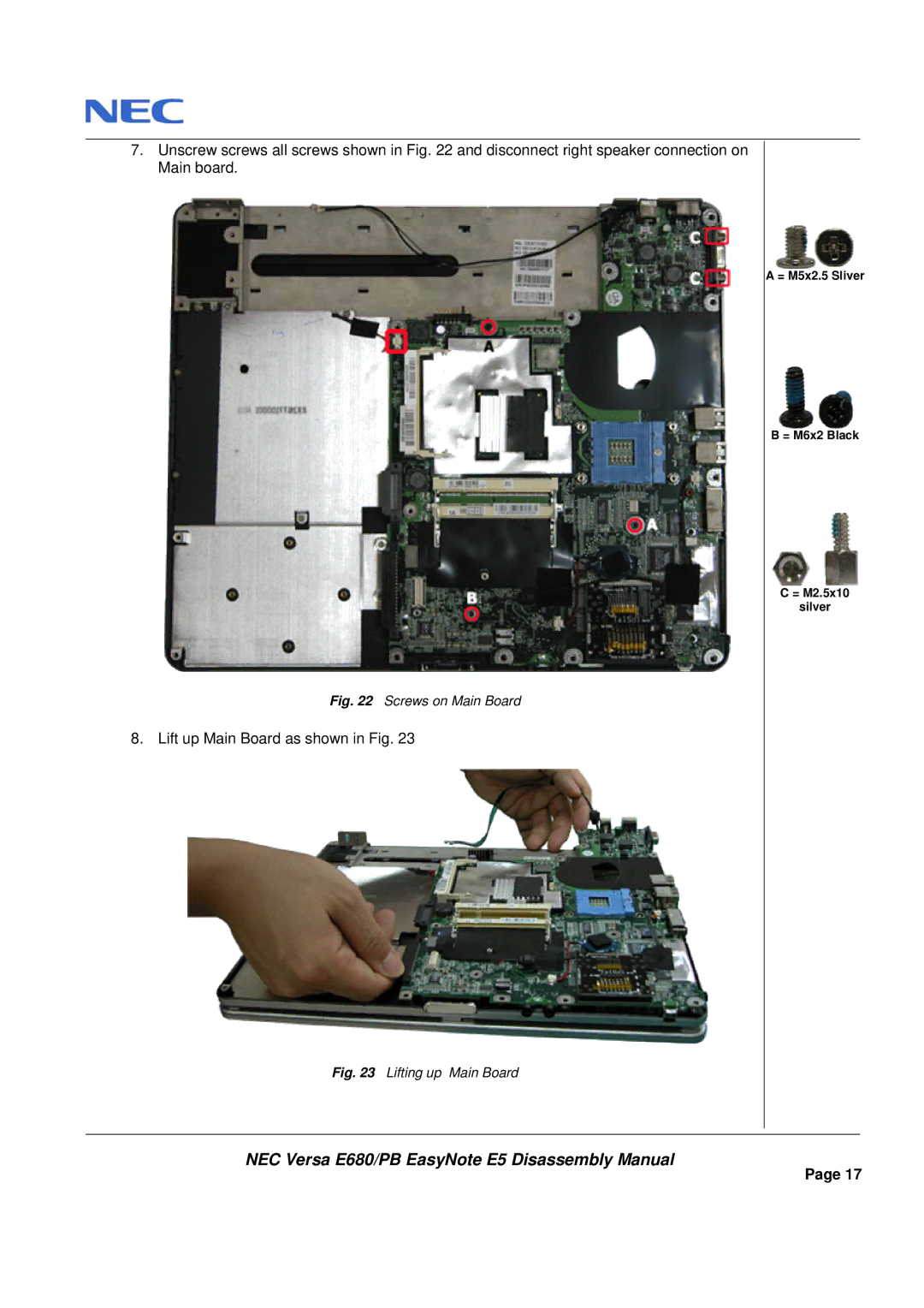 Packard Bell E680 manual Lift up Main Board as shown in Fig 