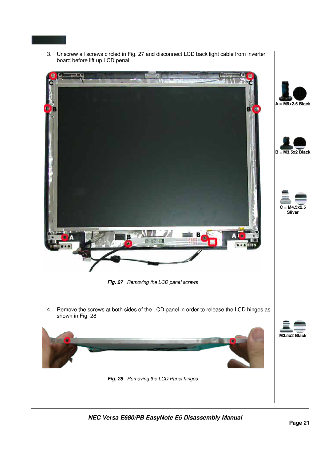 Packard Bell E680 manual Removing the LCD panel screws 