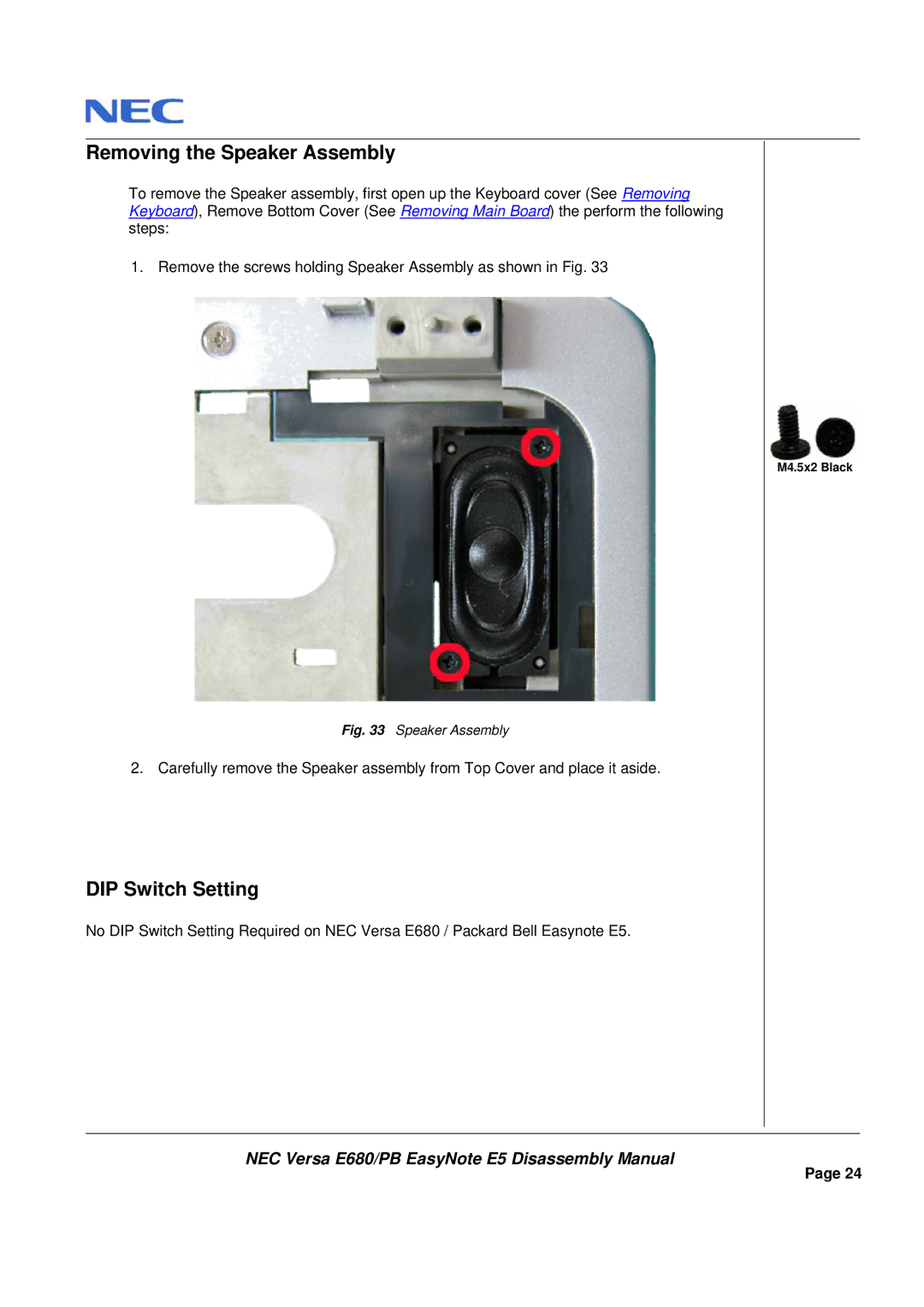 Packard Bell E680 manual Removing the Speaker Assembly, DIP Switch Setting 