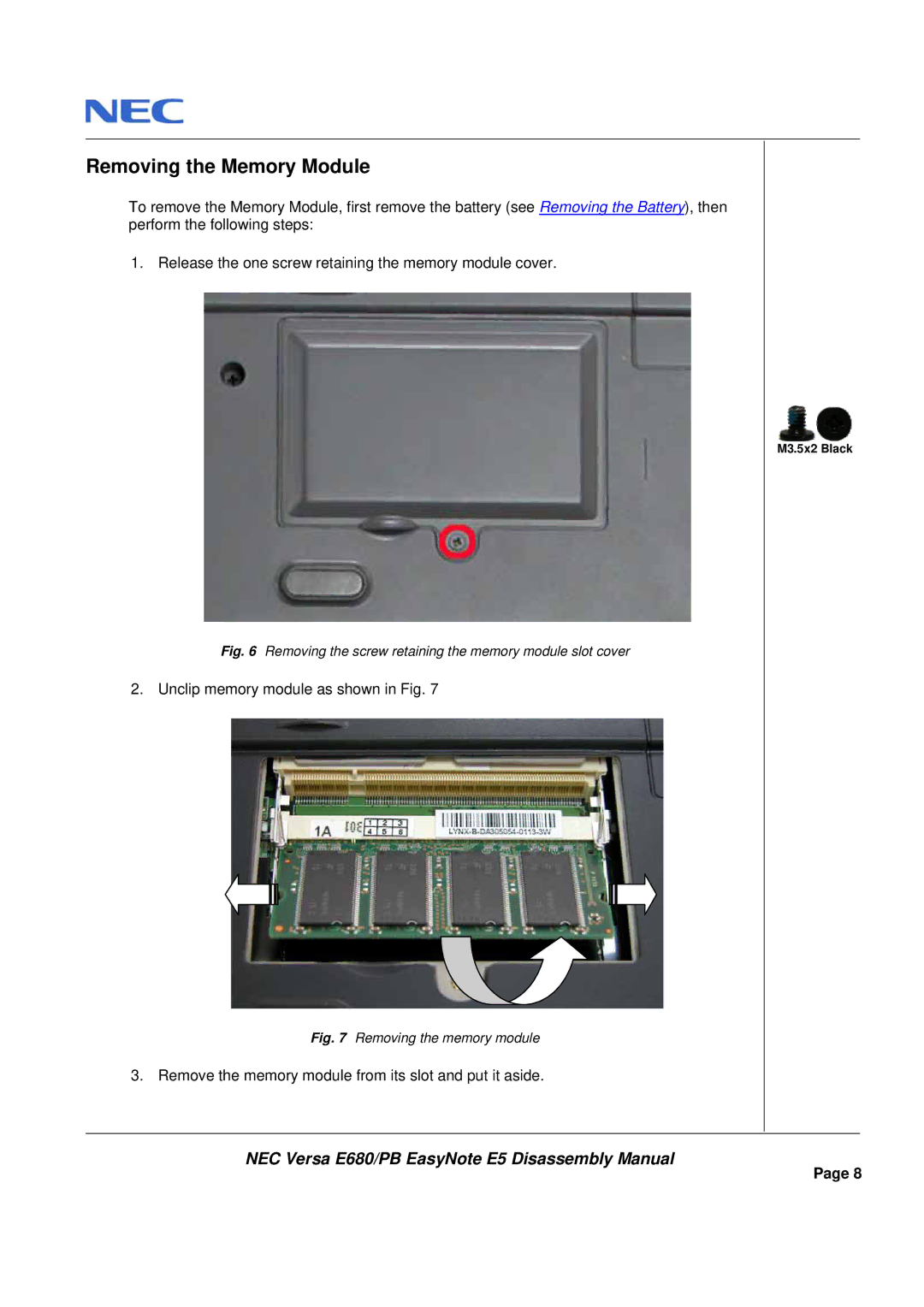 Packard Bell E680 manual Removing the Memory Module, Removing the screw retaining the memory module slot cover 