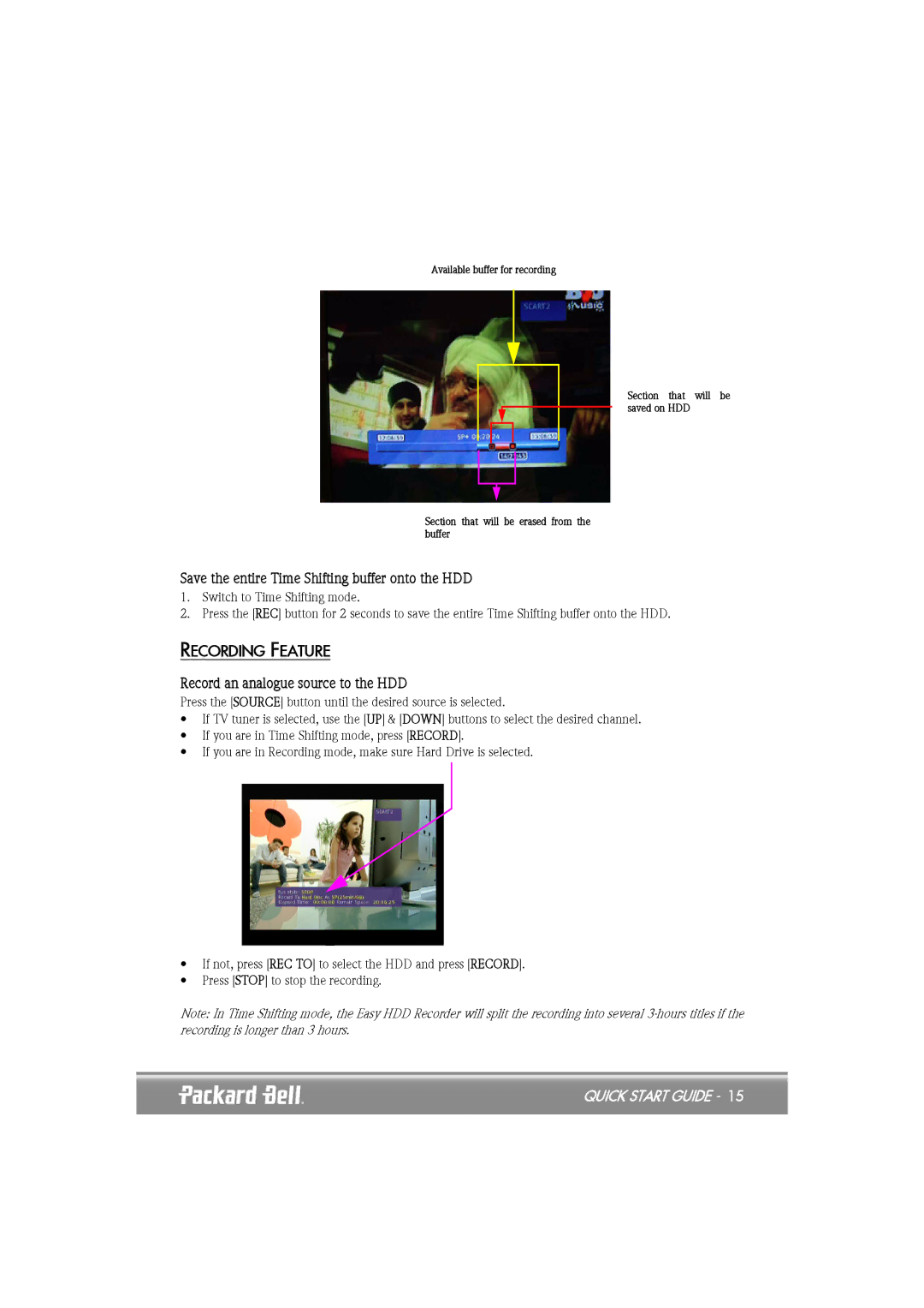 Packard Bell EHR 2080 quick start Save the entire Time Shifting buffer onto the HDD, Recording Feature 