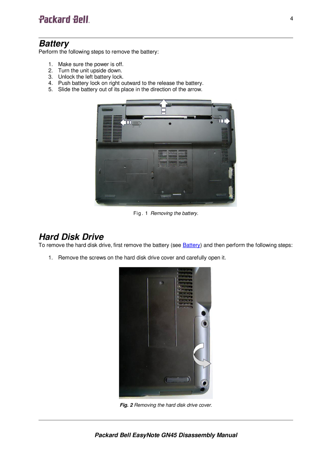 Packard Bell GN45 manual Battery, Hard Disk Drive 