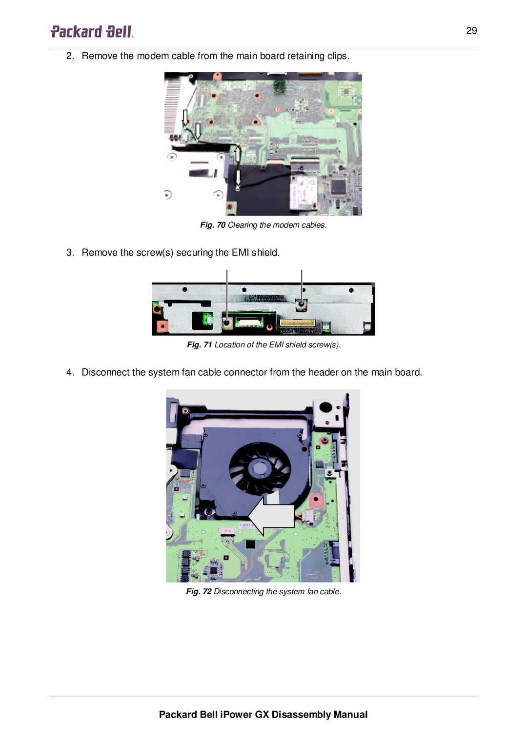 Packard Bell GX manual Remove the modem cable from the main board retaining clips 