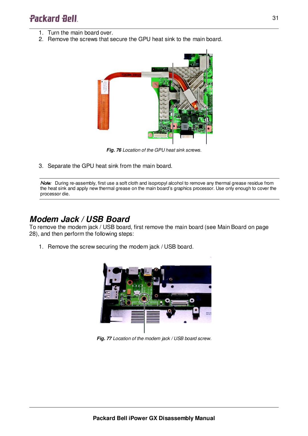 Packard Bell GX manual Modem Jack / USB Board, Location of the GPU heat sink screws 