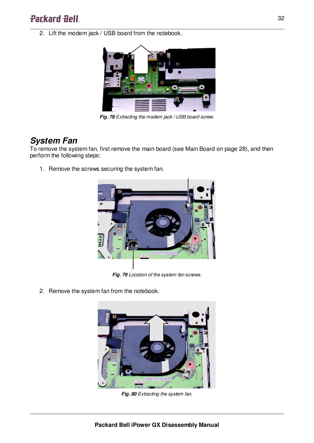 Packard Bell GX manual System Fan, Extracting the modem jack / USB board screw 