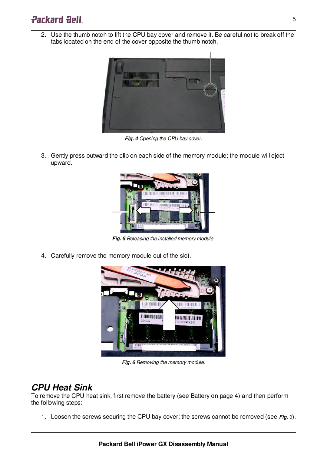 Packard Bell GX manual CPU Heat Sink, Opening the CPU bay cover 