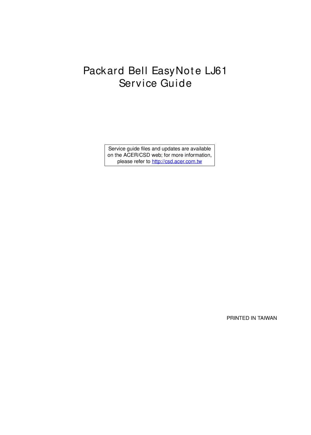 Packard Bell manual Packard Bell EasyNote LJ61 Service Guide 