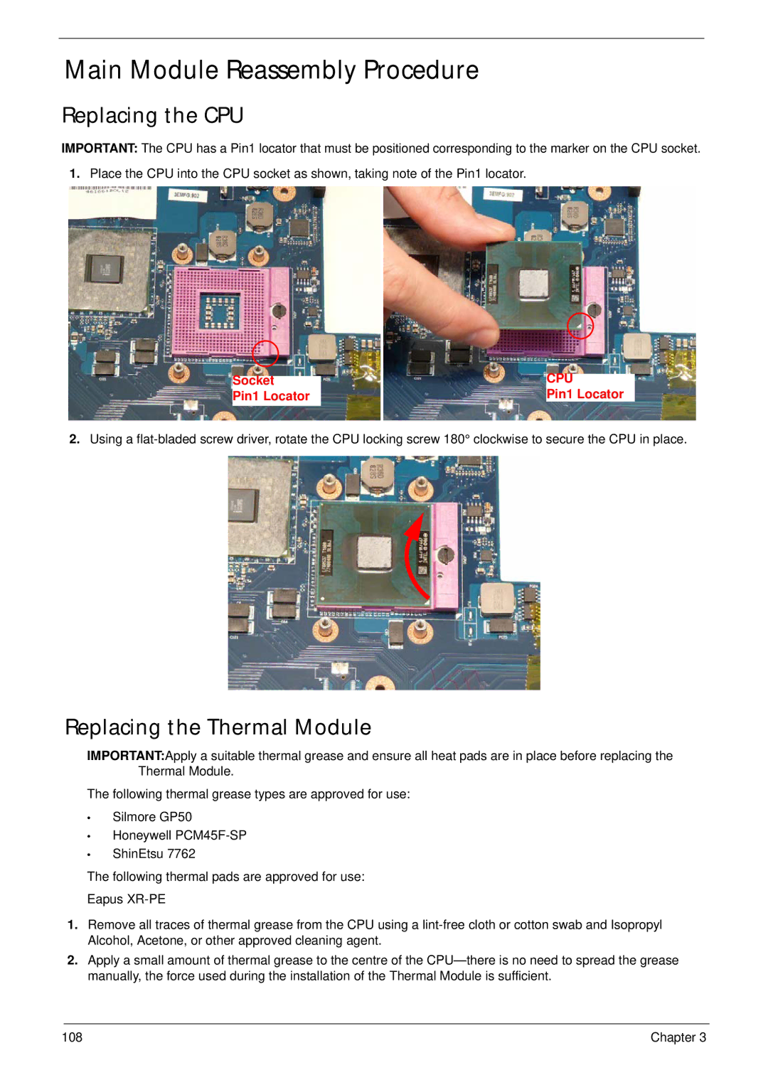 Packard Bell LJ61 manual Main Module Reassembly Procedure, Replacing the CPU, Replacing the Thermal Module 