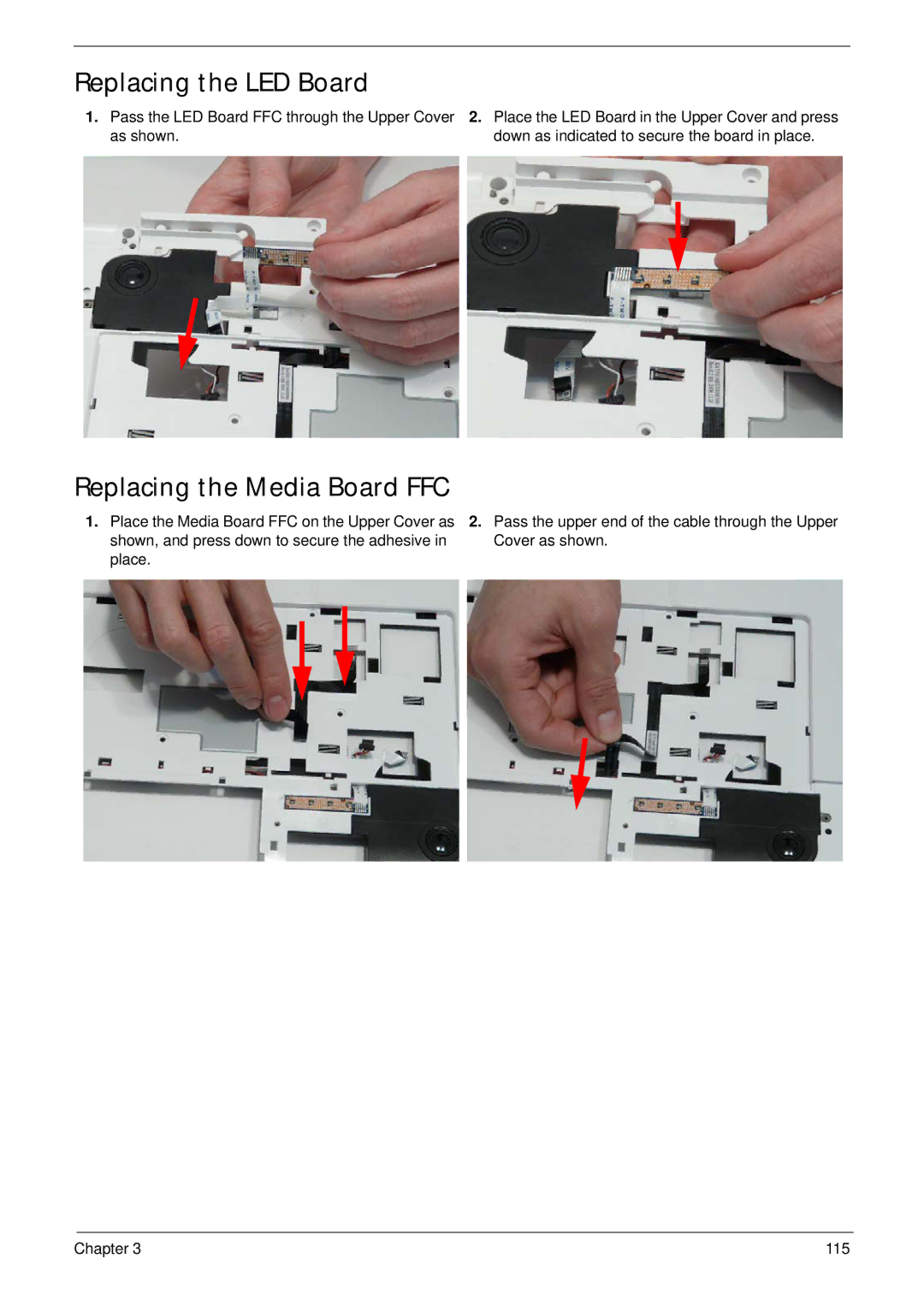 Packard Bell LJ61 manual Replacing the LED Board, Replacing the Media Board FFC 