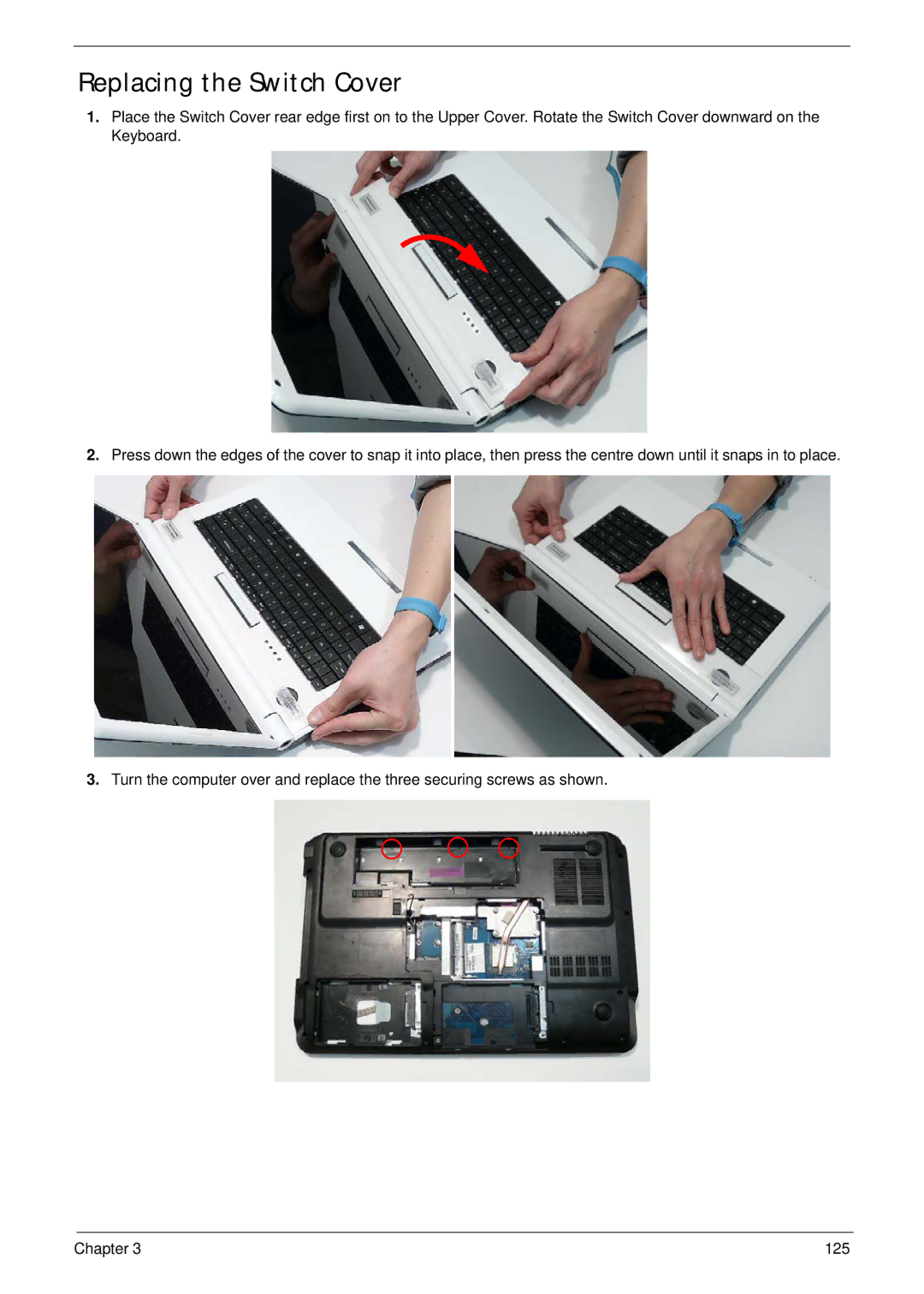 Packard Bell LJ61 manual Replacing the Switch Cover 