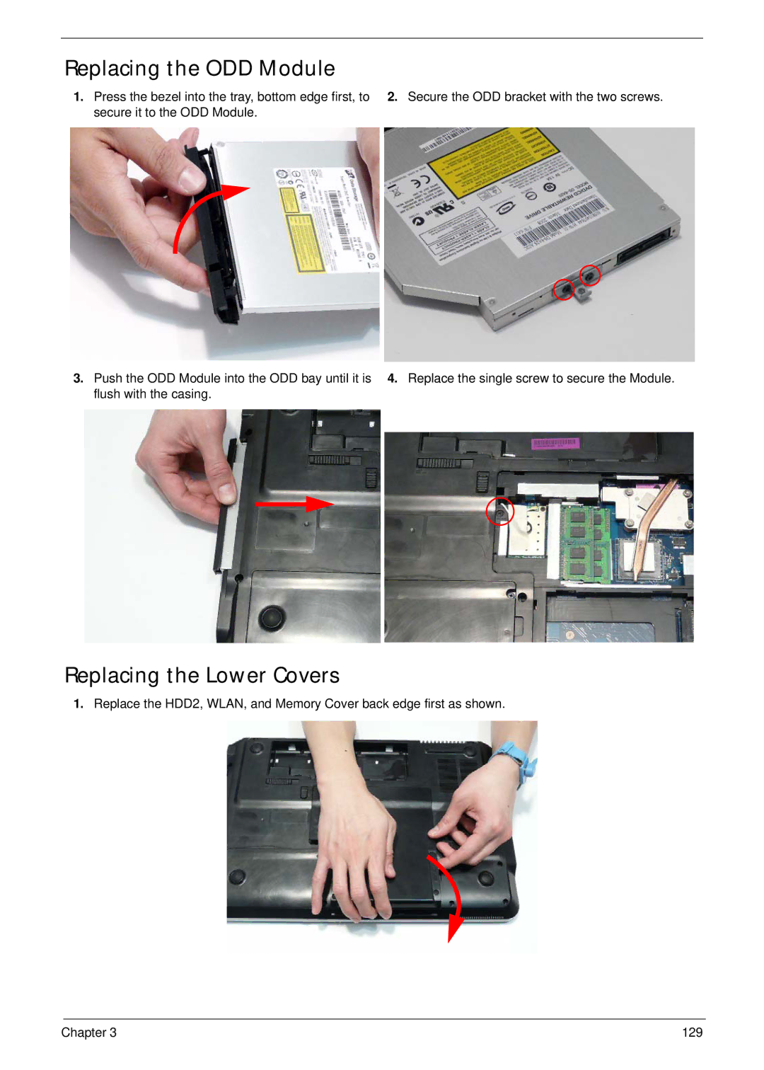 Packard Bell LJ61 manual Replacing the ODD Module, Replacing the Lower Covers 