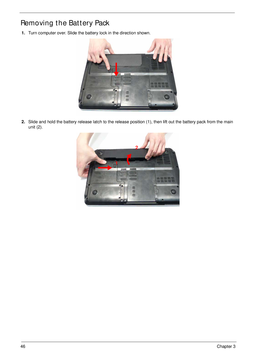 Packard Bell LJ61 manual Removing the Battery Pack 