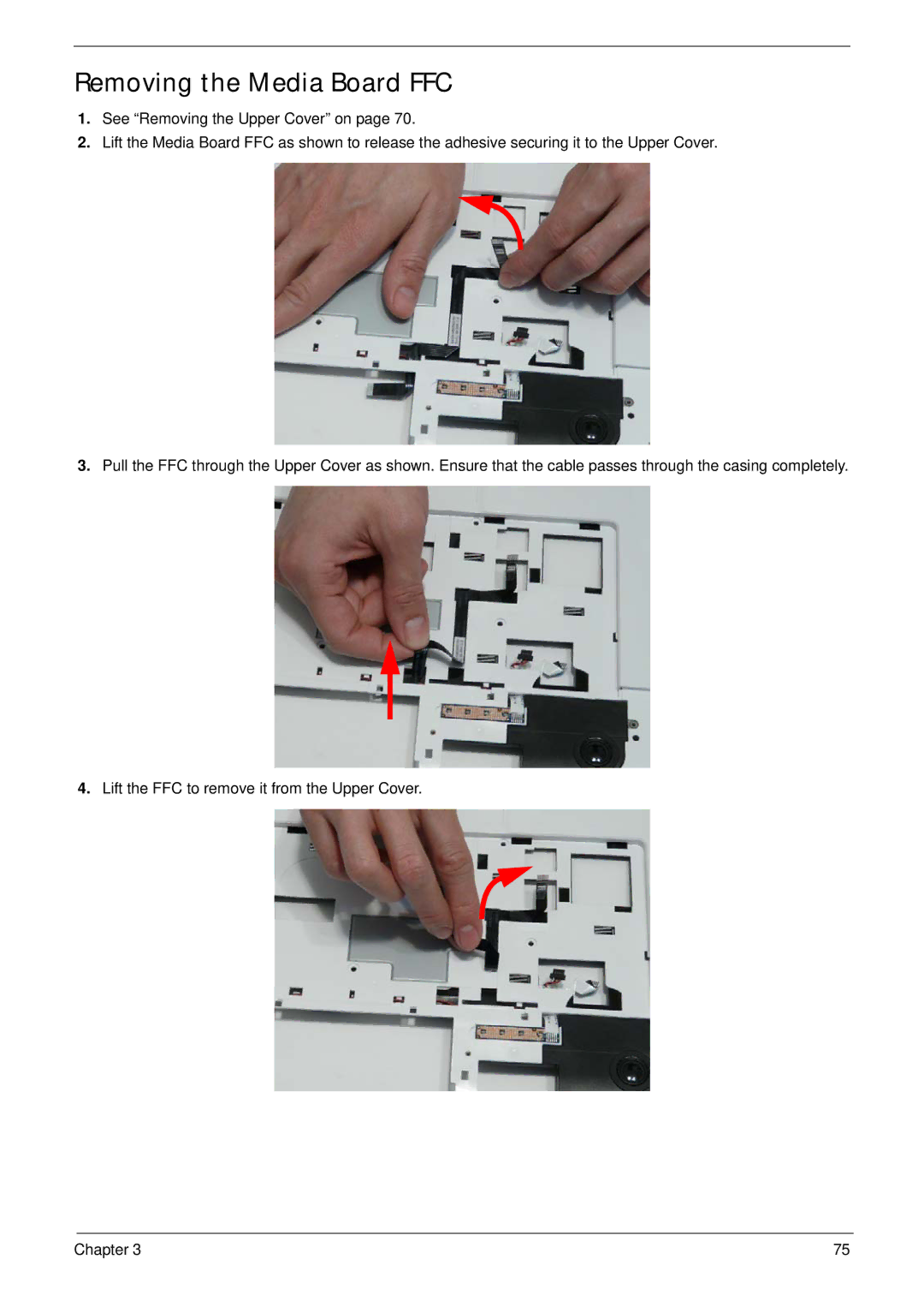 Packard Bell LJ61 manual Removing the Media Board FFC 