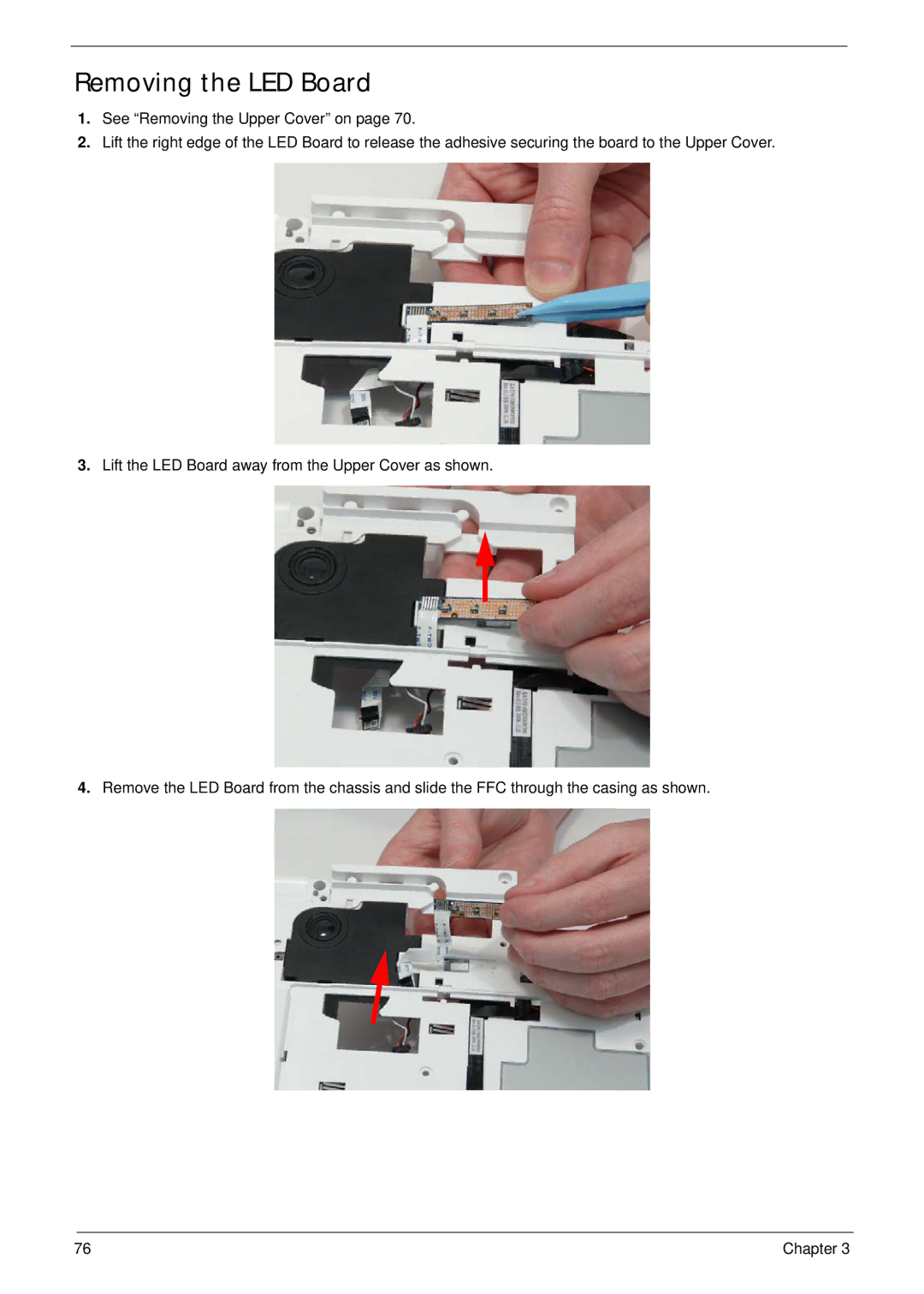 Packard Bell LJ61 manual Removing the LED Board 