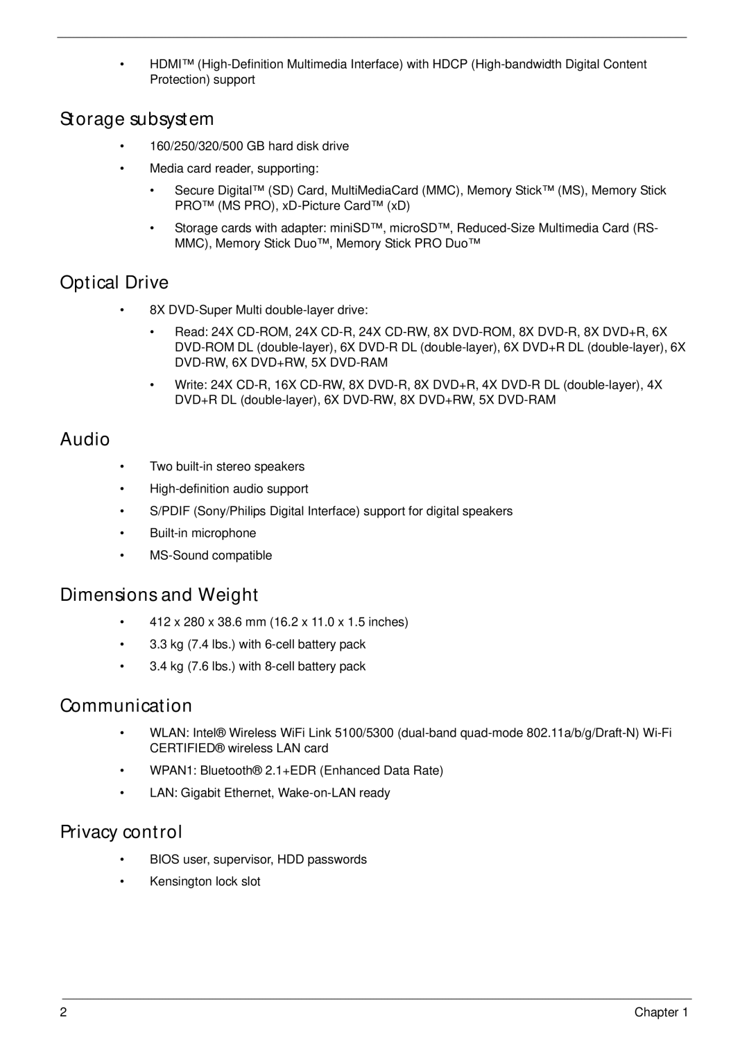 Packard Bell LJ65 manual Storage subsystem, Optical Drive, Audio, Dimensions and Weight, Communication, Privacy control 