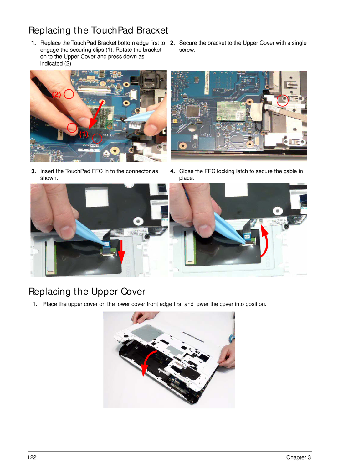 Packard Bell LJ65 manual Replacing the TouchPad Bracket, Replacing the Upper Cover 