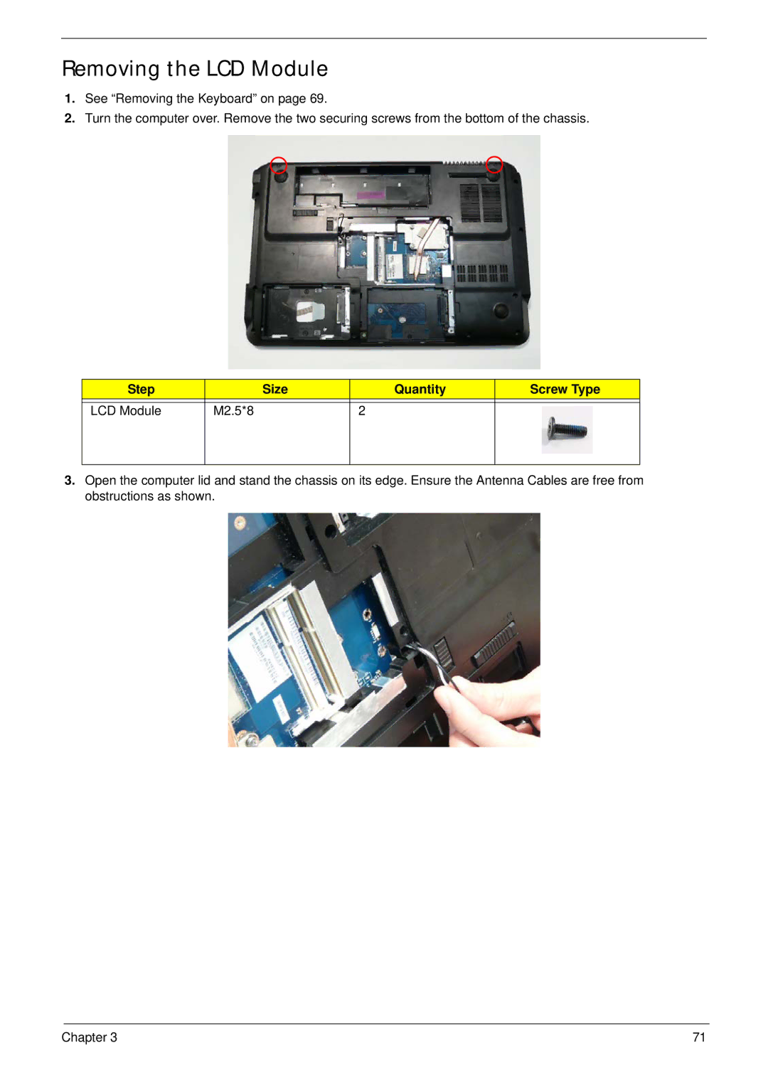 Packard Bell LJ65 manual Removing the LCD Module, Step Size Quantity Screw Type LCD Module M2.5*8 