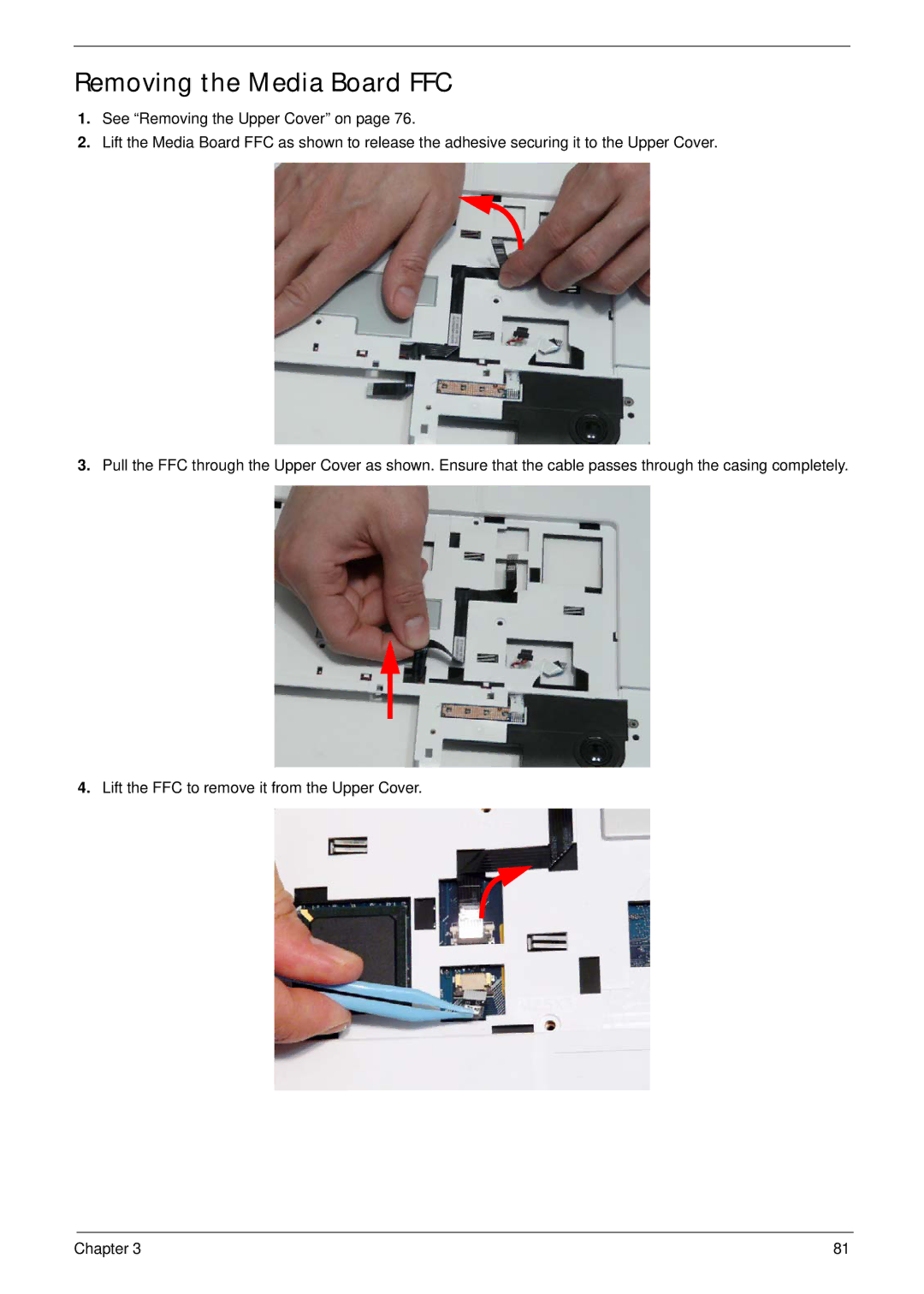 Packard Bell LJ65 manual Removing the Media Board FFC 