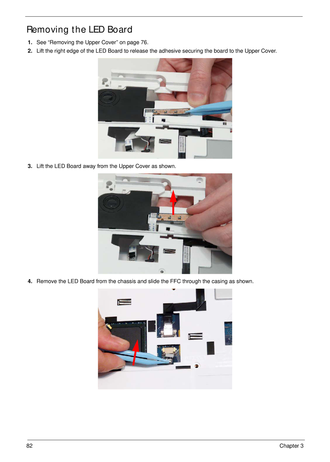 Packard Bell LJ65 manual Removing the LED Board 