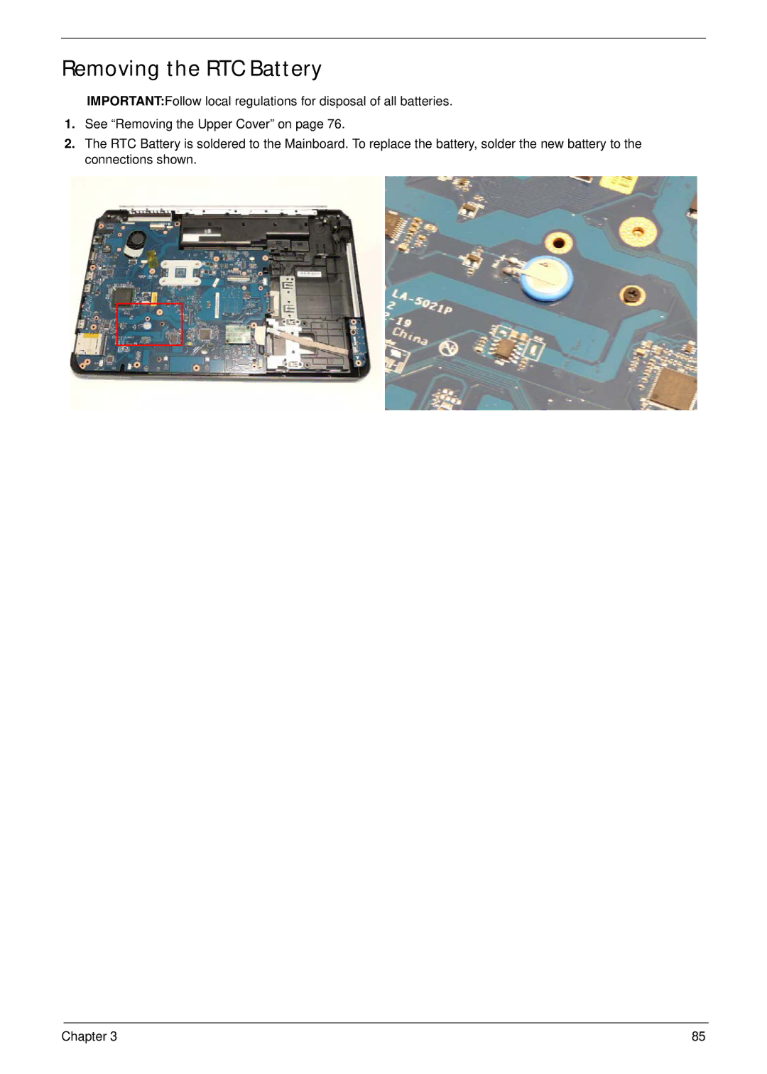 Packard Bell LJ65 manual Removing the RTC Battery 