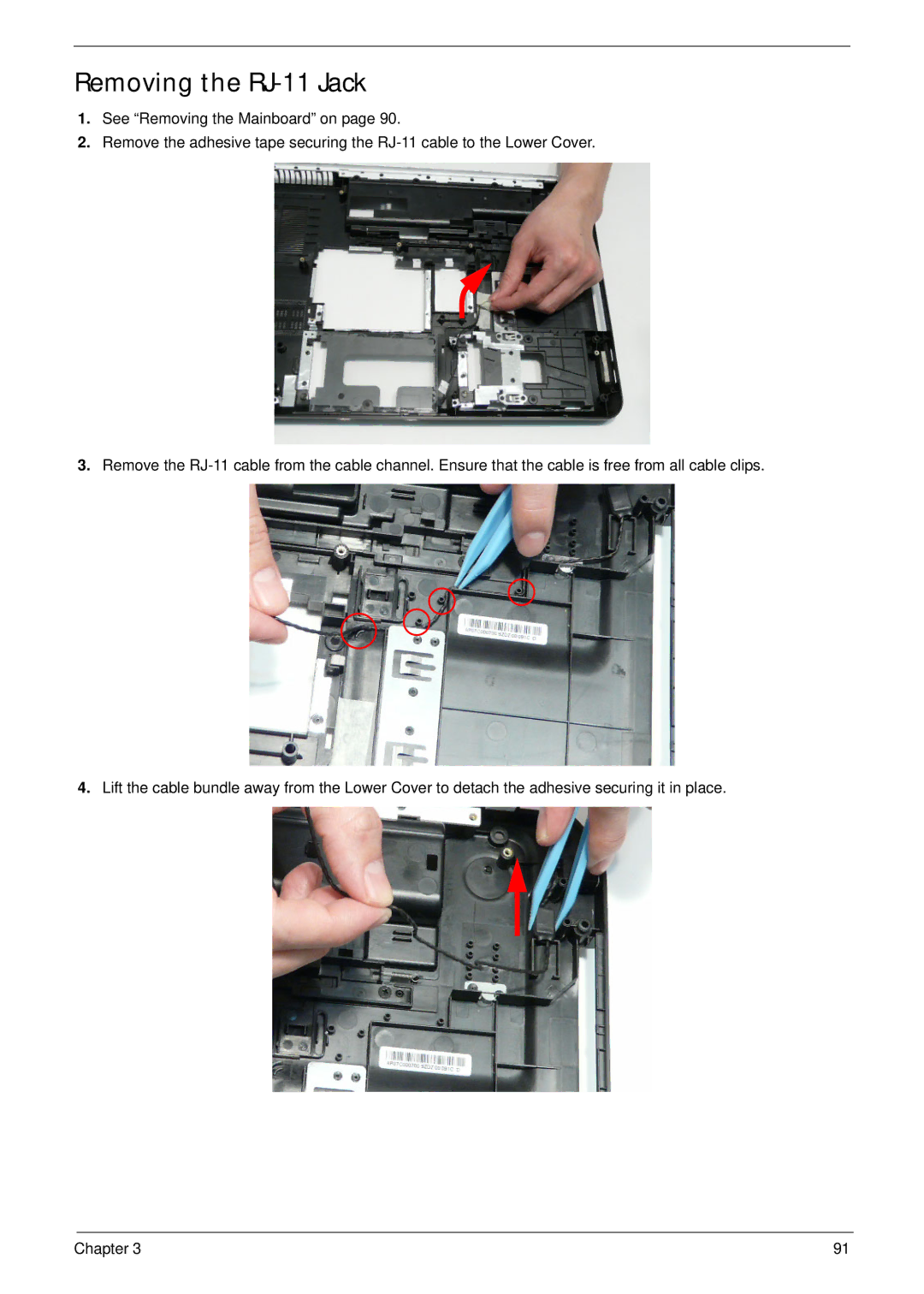 Packard Bell LJ75, LJ77 manual Removing the RJ-11 Jack 