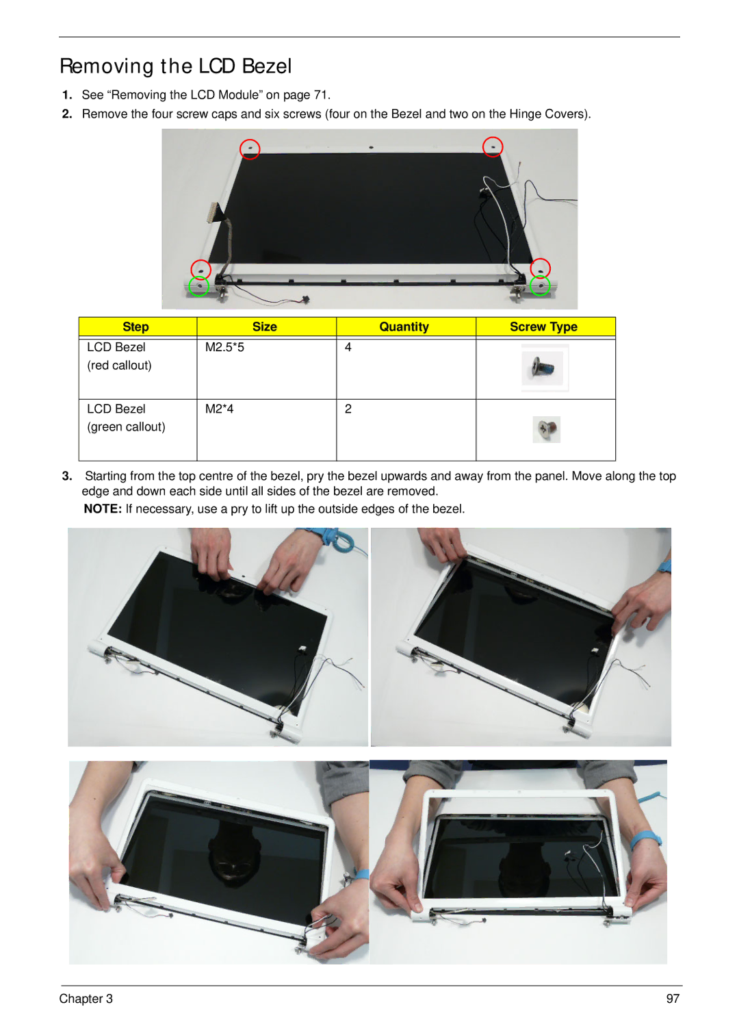 Packard Bell LJ75, LJ77 manual Removing the LCD Bezel, Step Size Quantity Screw Type 