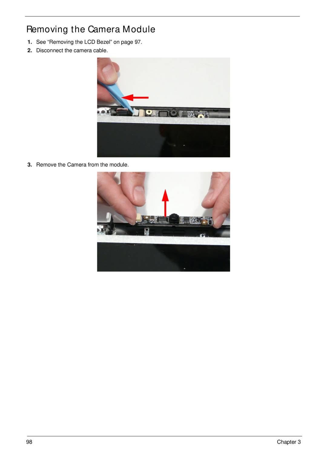 Packard Bell LJ77, LJ75 manual Removing the Camera Module 