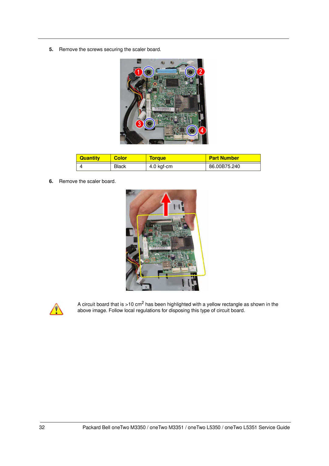 Packard Bell M3350 manual Remove the screws securing the scaler board 